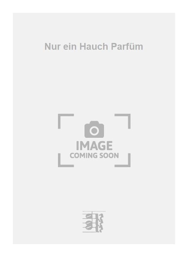Nur ein Hauch Parfüm